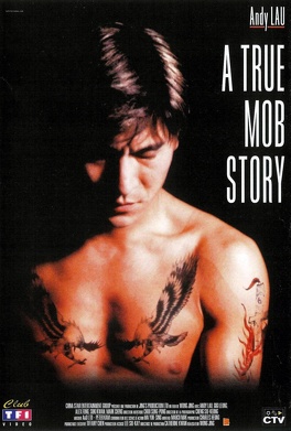 Affiche du film A True Mob Story