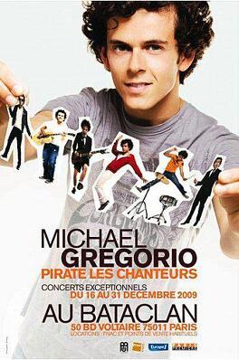 Affiche du film Michael Gregorio: pirate les chanteurs