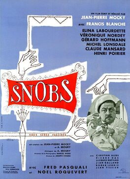 Affiche du film Snobs !