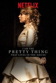 Couverture de I Am the Pretty Thing That Lives in the House