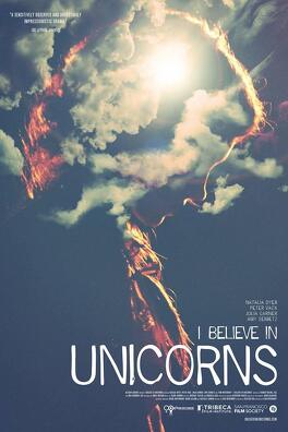 Affiche du film I believe in unicorns