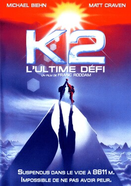 Affiche du film K2 : L'Ultime Défi