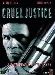 Affiche du film Cruelle justice