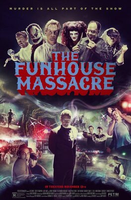 Affiche du film The Funhouse Massacre