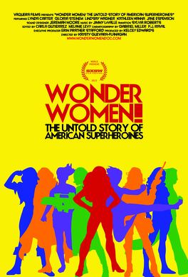 Affiche du film Wonder Women! The Untold Story of American Superheroines