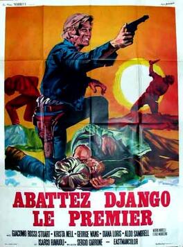 Affiche du film Abattez Django Le Premier