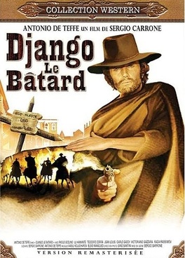 Affiche du film Django Le Bâtard
