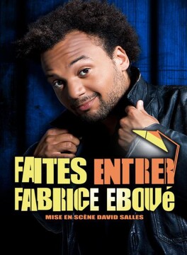 Affiche du film Faites entrer Fabrice Éboué