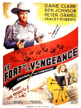 Affiche du film Le Fort De La Vengeance