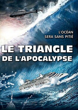 Affiche du film Le triangle de l'apocalypse