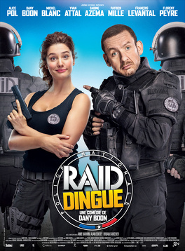 Affiche du film Raid Dingue