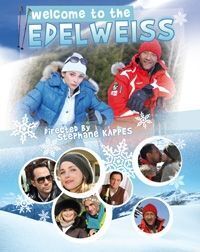 Affiche du film Bienvenue aux Edelweiss