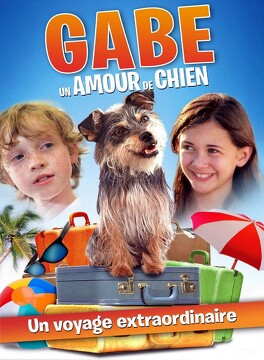 Affiche du film Gabe: un amour de chien