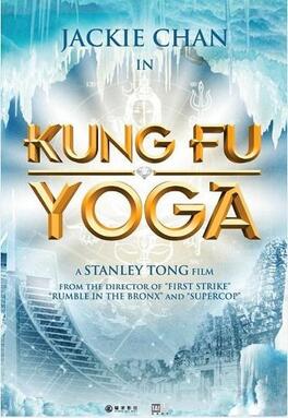 Affiche du film Kung Fu Yoga