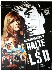 Affiche du film Commissaire X : Halte au LSD