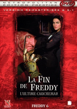 Affiche du film Freddy Chapitre 6:La fin de Freddy, l'ultime cauchemar