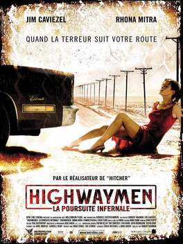Affiche du film Highwaymen la poursuite infernale