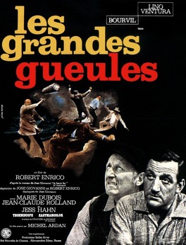 Affiche du film Les Grandes Gueules 