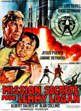 Affiche du film Mission Secrète Pour Lemmy Logan