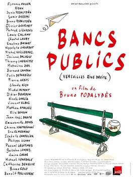Affiche du film Bancs publics (Versailles rive-droite)