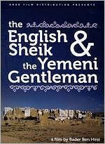 Affiche du film The English Sheikh and the Yemeni Gentleman