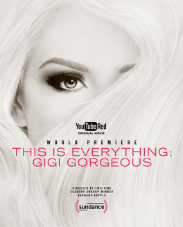 Affiche du film This is Everything: Gigi Gorgeous