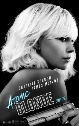 Affiche du film Atomic Blonde