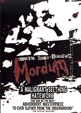 Affiche du film August Underground's Mordum