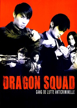 Affiche du film Dragon Squad