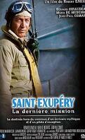 Saint-Exupéry: la Dernière Mission