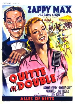 Affiche du film Quitte Ou Double