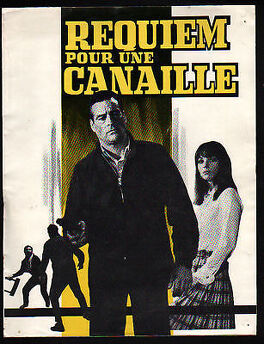 Affiche du film Requiem Pour Une Canaille