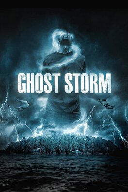 Affiche du film Ghost Storm