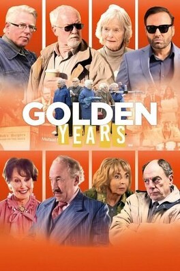 Affiche du film Golden Years