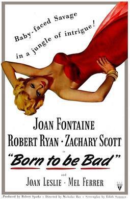 Affiche du film Born to be Bad