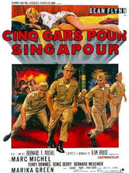 Affiche du film Cinq Gars Pour Singapour