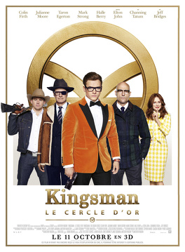 Affiche du film Kingsman 2 : Le cercle d'or