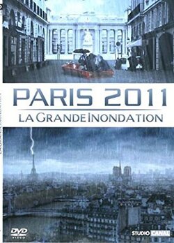 Couverture de Paris 2011, la grande inondation