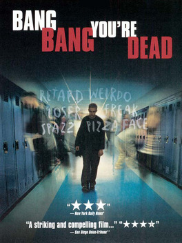 Affiche du film Bang Bang You're Dead