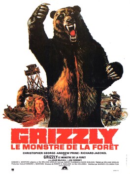 Affiche du film Grizzly, Le Monstre De La Forêt