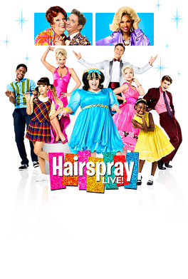 Affiche du film Hairspray : Live !