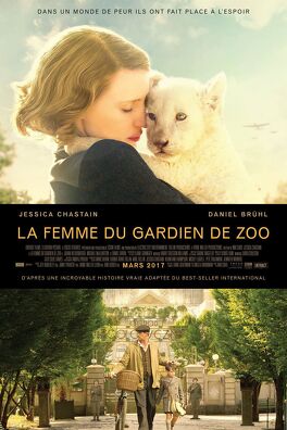 Affiche du film La femme du gardien de zoo