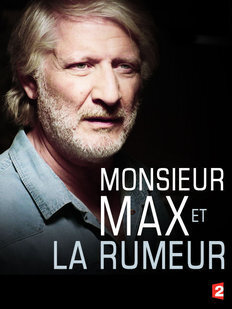 Affiche du film Monsieur Max et la rumeur