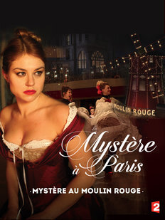 Affiche du film Mystère au Moulin Rouge
