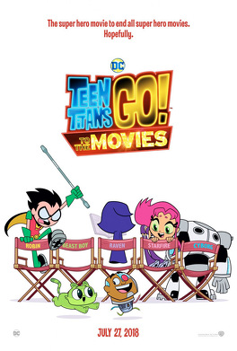 Affiche du film Teen Titans GO! to the Movies