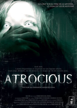 Affiche du film Atrocious