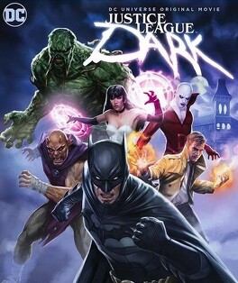 Affiche du film Justice League Dark