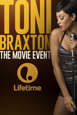 Affiche du film Destin brisé : Toni Braxton une chanteuse sacrifiée