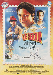 Affiche du film Le retour des aventuriers du timbre perdu