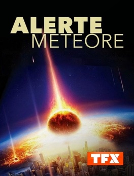 Affiche du film Alerte météore
